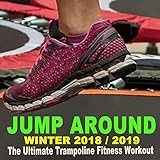 Jump around Winter 2018-2019 - The Ultimate Trampoline Fitness Workout (Screw Legs and Strong Bungees for All Levels!)