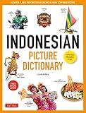Indonesian Picture Dictionary: Learn 1,500 Indonesian Words and Expressions (Ideal for IB Exam Prep; Includes Online Audio) (Tuttle Picture Dictionary Book 5) (English Edition)