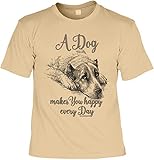 Witziges Fun T-Shirt für Hundebesitzer T-Shirt mit Urkunde A Dog Makes You Happy Every Day Hunde Hund Dogs Geschenk für H