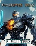 Pacific Rim Coloring Book: A Cool Coloring Book With Many Illustrations Of Pacific Rim For Fans of All Ages To Relax And Relieve S