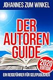 Der Autorenguide: Ein Reiseführer für Selfpub