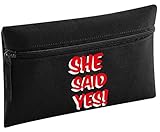 Flox Kreatives Federmäppchen She Said Yes T-Shirt Einheitsgröße Schw