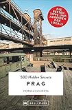 Bruckmann Reiseführer: 500 Hidden Secrets Prag. Die besten Tipps und Adressen der Locals. Ein Reiseführer mit garantiert den besten Geheimtipp