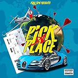 Pick A Place [Explicit]