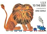 1, 2, 3 to the Zoo: A Counting Book