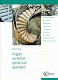 Treppen aus Metall - gerade und gew