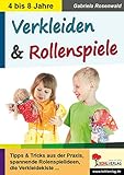 Verkleiden & Rollenspiele: In fremde Rollen schlüp