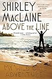 Above the Line: My Wild O