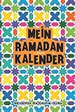 Mein Ramadan Kalender Spielerisch den Ramadan erleb