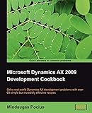 Microsoft Dynamics AX 2009 Development Cookbook (English Edition)