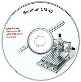 CM40 Bauanleitung CNC Fräsmaschine 3D Drucker + 3MF File 3D-Fertigung