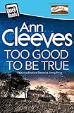 Too Good To Be True (Quick Reads 2016) (English Edition)