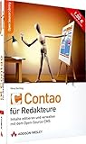 Contao für Redakteure - Inhalte editieren und verwalten mit dem Open-Source-CMS (Open Source Library)