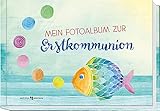 Mein Fotoalbum zur Erstkommunion: Fotoalb