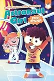Star Power #2 (Astronaut Girl, Band 2)