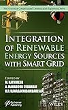 Integration of Renewable Energy Sources with Smart Grid (English Edition)