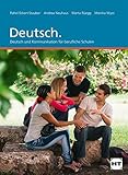 Deutsch: Deutsch und Kommunikation für berufliche S