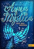 Aqua Mystica: Ruf des Meeres (Edel Kids Books)