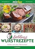 mixtipp: Lieblings-Wurstrezepte: Kochen mit dem Thermomix®