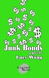 Junk Bonds (English Edition)