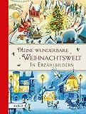 Meine wunderbare Weihnachtswelt in Erzählb