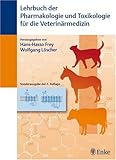 Lehrbuch der Pharmakologie und Toxikologie für die Veterinärmedizin (kart. Sonderausg. der 2. Aufl. 2002)