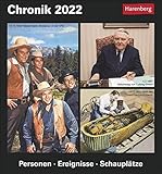 Chronik Kulturkalender 2022 - Tagesabreißkalender zum Aufstellen oder Aufhängen - Tischkalender mit Bildern und Hintergründe zu historischen Momenten ... 16,5 cm: Personen - Ereignisse - Schaup