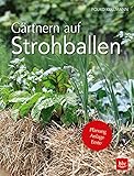Gärtnern auf Strohballen: Planung Anlage E