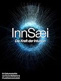 InnSaei - Die Kraft der Intuition [OV]