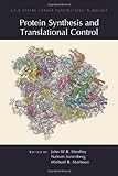 Protein Synthesis and Translational Control (Cold Spring Harbor Perspectives in Biology)