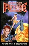 THE CAPTAIN FUTURE HANDBOOK - THE PULP COVERS (English Edition)
