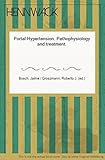Portal Hypertension: Pathophysiology and T