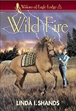 Wild Fire (Wakara of Eagle Lodge) (English Edition)
