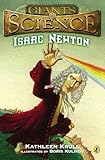 Isaac Newton (Giants of Science) (English Edition)