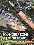 50 Angelfische und wie man sie fängt: Vorkommen | Lebensweise | Standplätze | Kö