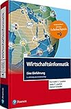 Wirtschaftsinformatik: Eine Einführung (Pearson Studium - Economic BWL)