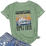 Car Two Doors Open T-Shirt Marty Whatever Happens Don't Ever Go to 2020 Vintage kurzärmelig mit Grafik Drucken Blusen Tops Sommer Oberteile für Damen,Herren,Teenager, Mädchen Casual Shirt B