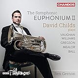 Vaughan Williams: The Symphonic Euphonium Vol. 2