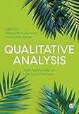 Qualitative Analysis: Eight Approaches for the Social Sciences (English Edition)