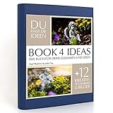 BOOK 4 IDEAS classic | Engel Begleiter für jeden Tag, Notizbuch, Bullet Journal mit Kreativitätstechniken und Bildern, DIN A5