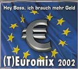 Hey Boss,Ich Brauch Mehr G