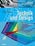 Technik und Design - 1. Zyklus: Handbuch für Lehrp