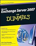 Microsoft Exchange Server 2007 For Dummies (English Edition)