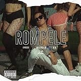 Rompele [Explicit]