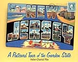 Greetings from New Jersey: A Postcard Tour of the Garden S