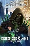 Survival Quest: Krieg der Clans: Roman (Survival Quest-Serie 7)