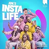 InstaLife [Explicit]