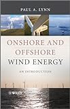 Onshore and Offshore Wind Energy: An I