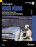 Rock Piano: Grundlagen des professionellen Keyboard-Spiels in Pop und Rock. Band 1. Klavier oder Keyboard. (Modern Piano Styles, Band 1)