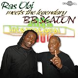 Ras Obi Meets the Legendary BB S